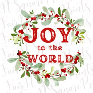 Joy to the World Png File for Sublimation/Christmas Quote Png File with Christmas Wreath/Christmas Sublimation/Png Digital Download