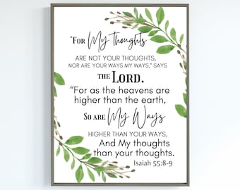 For My Thoughts are not your thoughts - Isaiah 55:8-9 Print/Downloadable Scripture/Motivational Verse/Printable Wall Art/DIGITAL DOWNLOAD