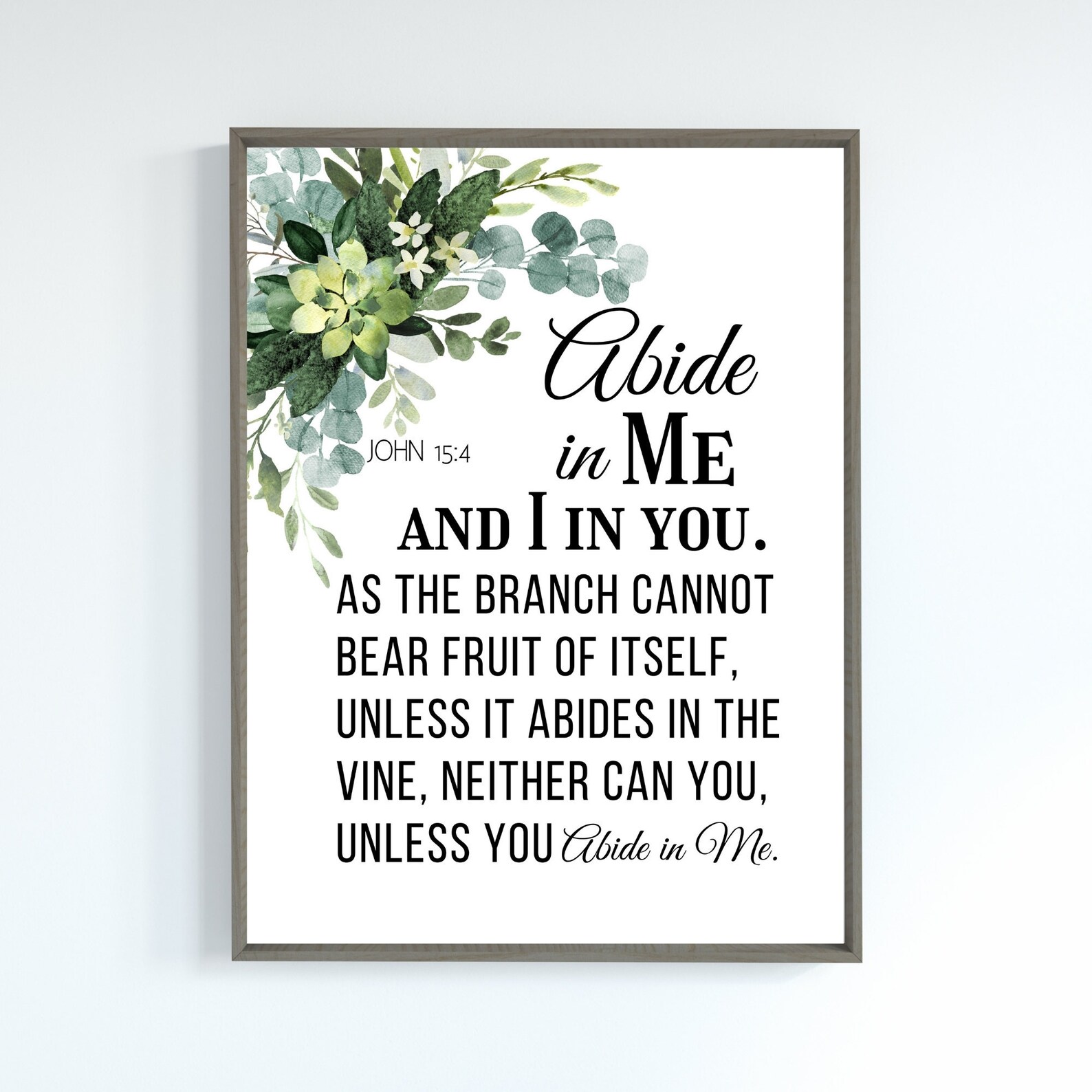 Abide in Me and I in You John 15:4 Print/scripture Wall - Etsy