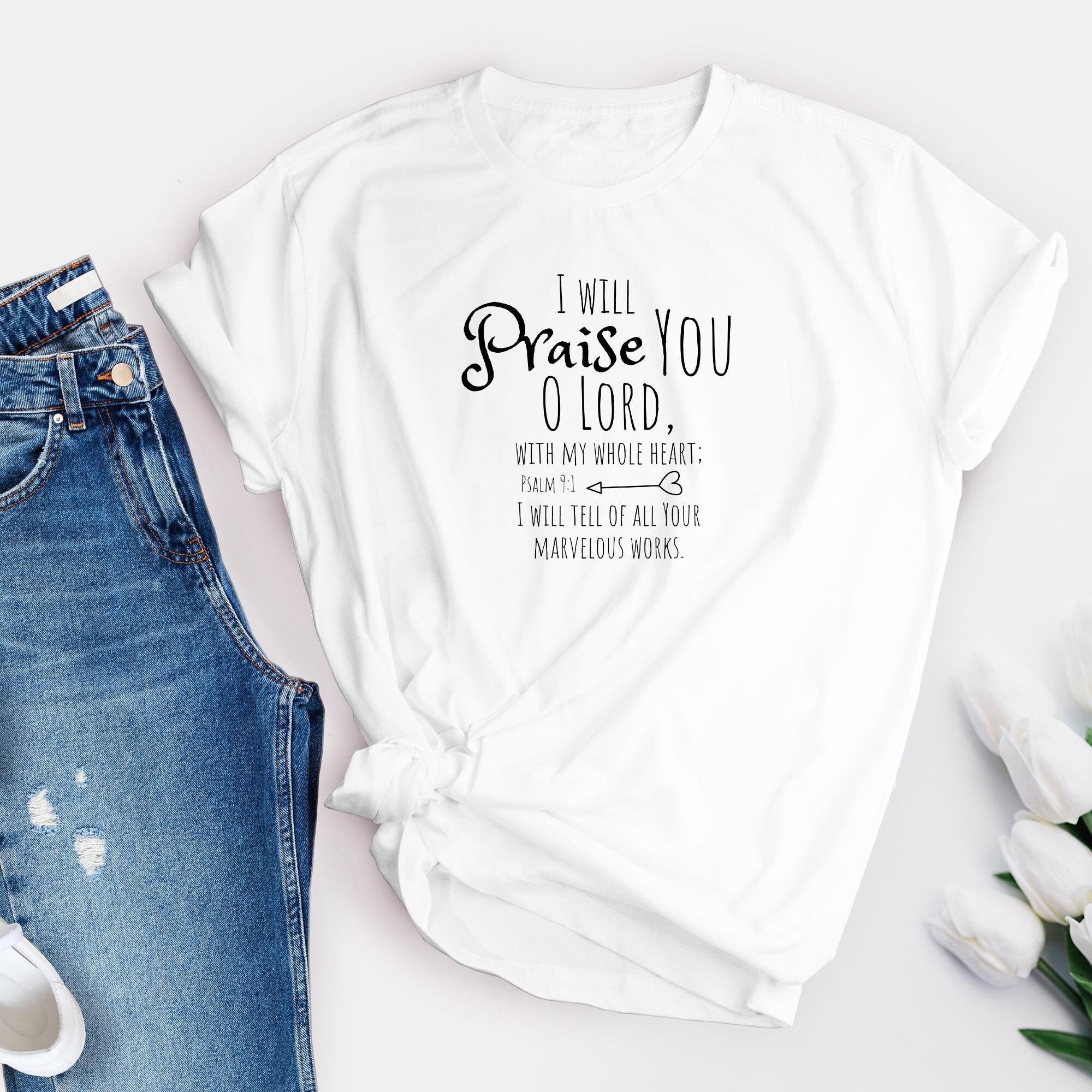 Psalm 9:1 Png File for Sublimation/i Will Praise You O Lord | Etsy