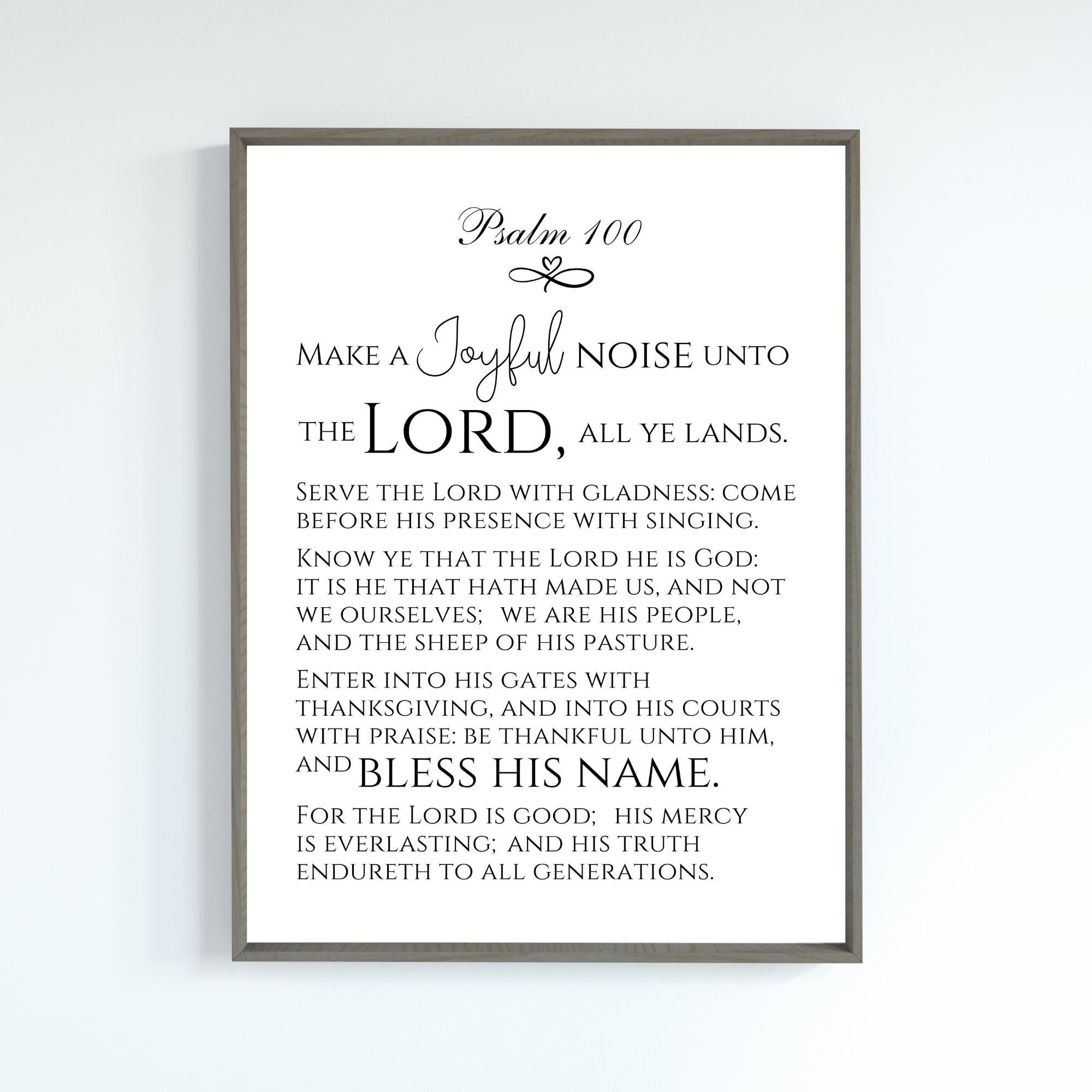 psalm-100-kjv-printable-make-a-joyful-noise-print-bible-verse-etsy