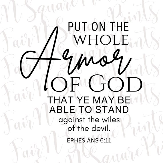 Armor of God, Ephesians 6:11 PNG File - Christian Sublimation (Digital Download)