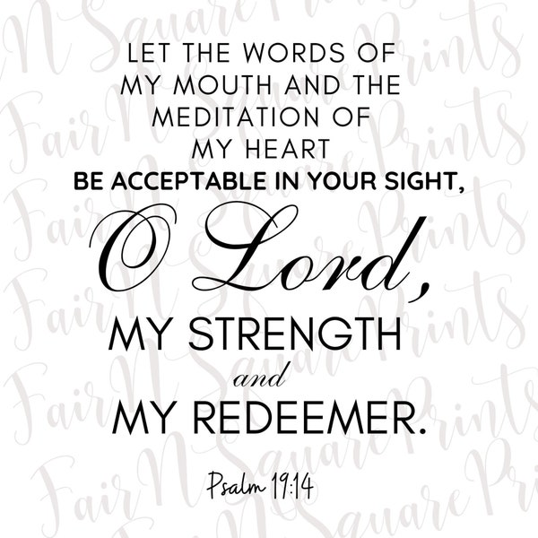 Psalm 19:14 - Let the words of my mouth Png File for Sublimation/Motivational Verse Png File Design/Black Text Png File/Png Digital Download