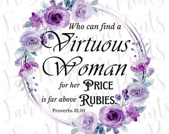 Mujer Virtuosa Proverbios 31:10 Archivo PNG con Corona Floral (Descarga Digital)