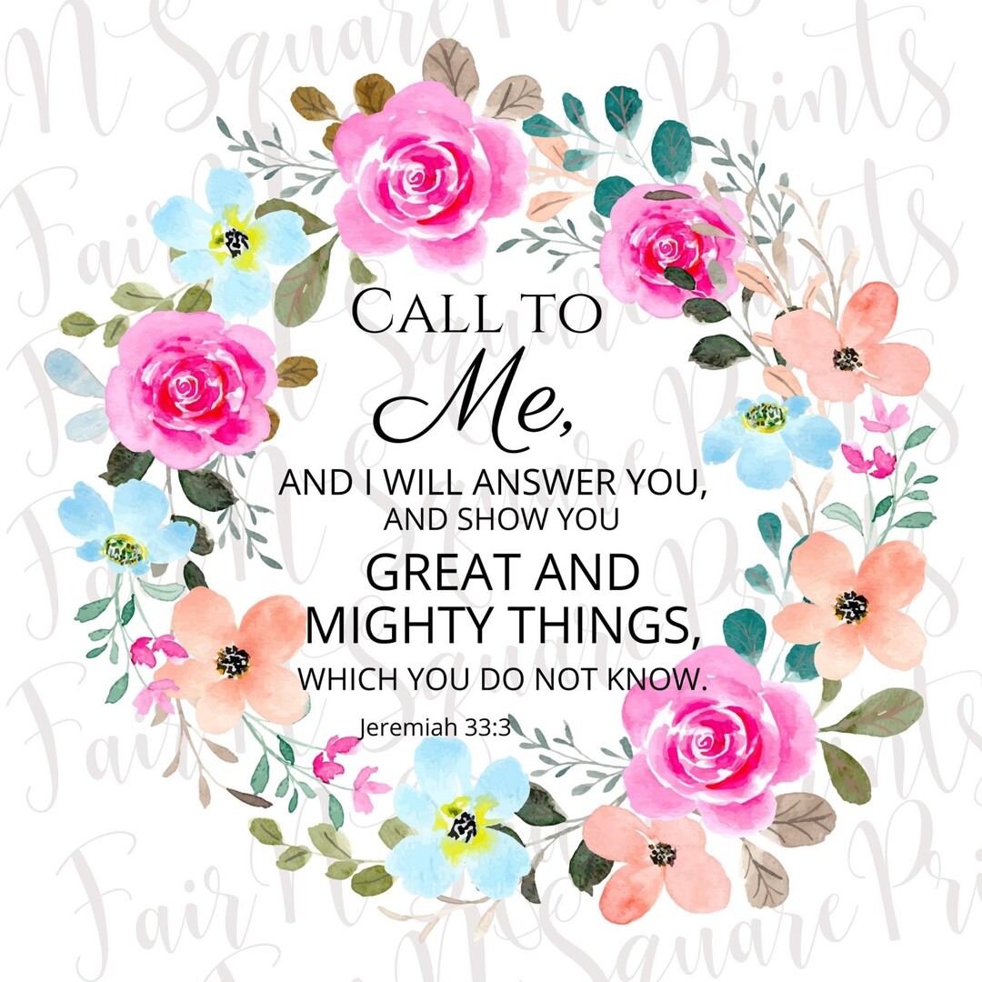 Jeremiah 33 3 Png File For Sublimation call To Me Png File christians Jeremiah 33 3 Png File For Sublimation call To Me Png File christians