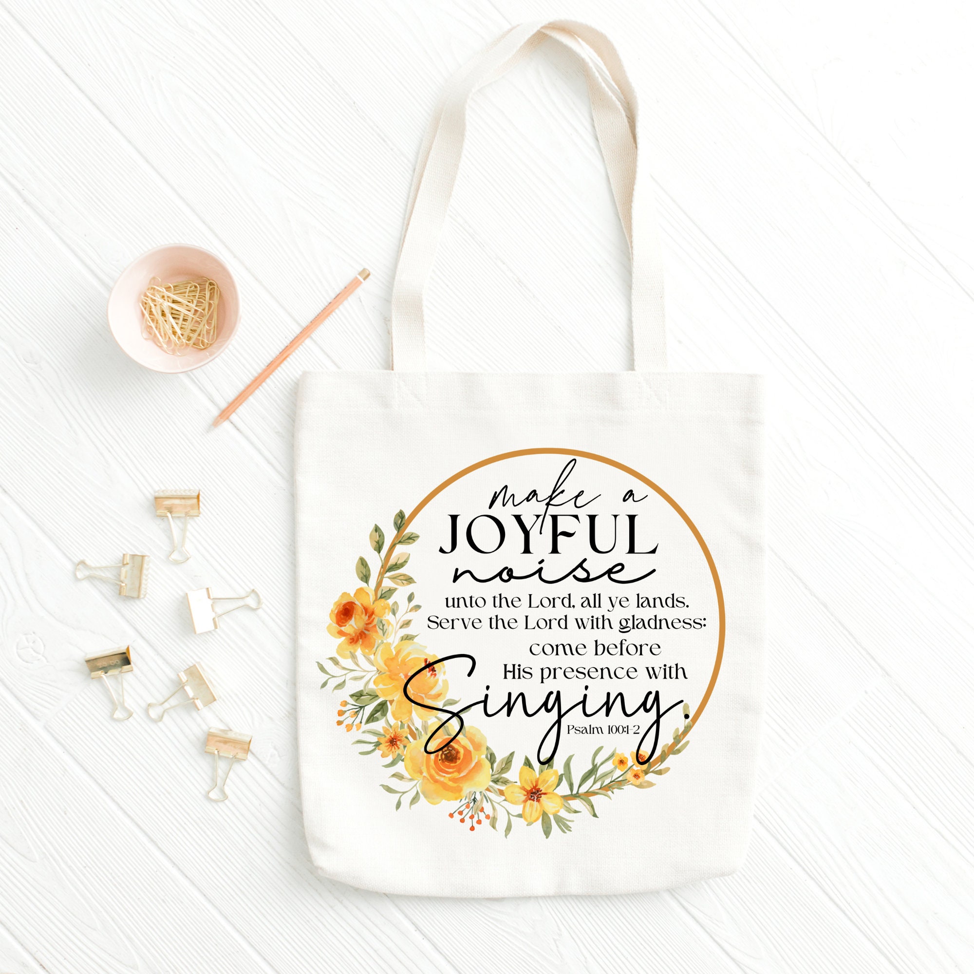 Psalm 100:1-2 Floral KJV Png File for Sublimation/make a Joyful Noise ...