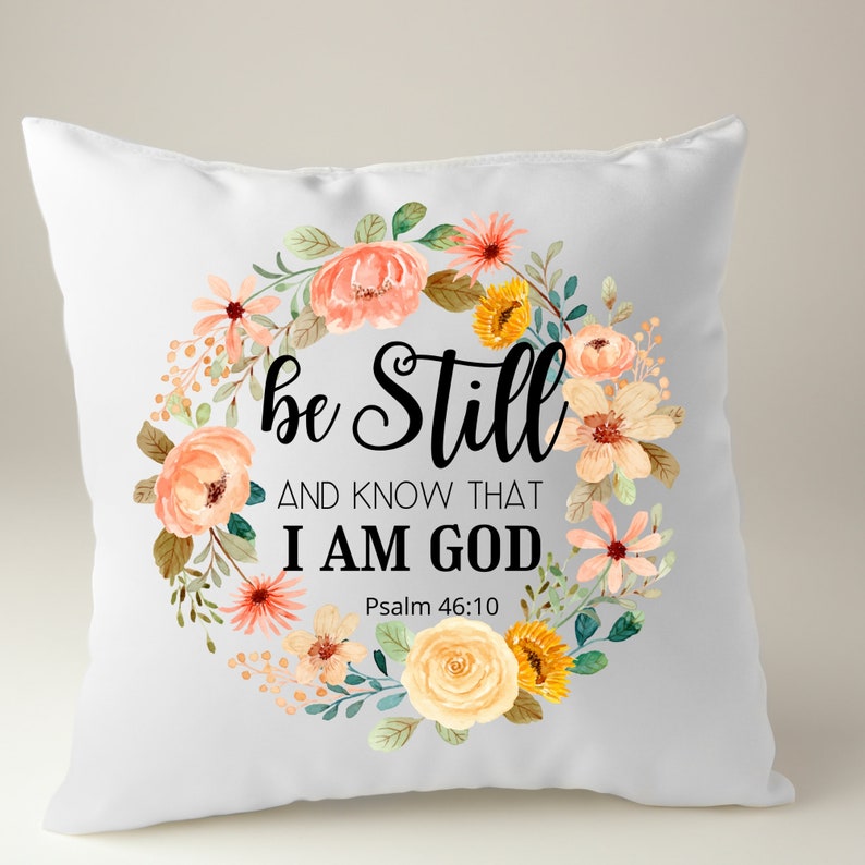 Be Still and Know That I Am God Png File for Sublimation/psalm - Etsy