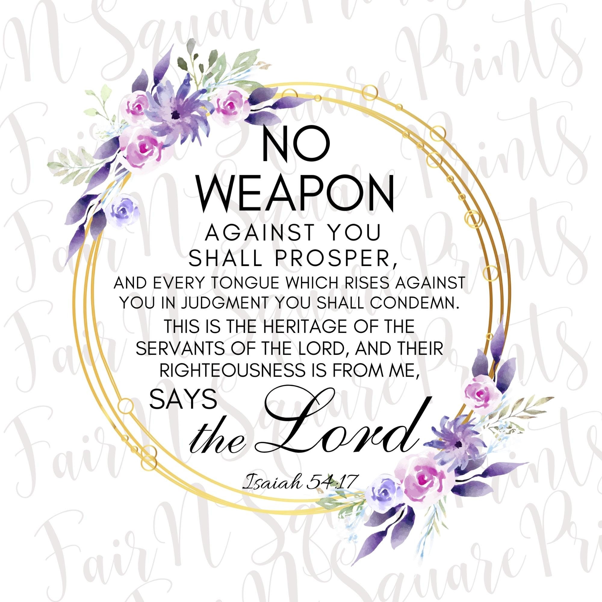 Isaiah 54 17 Png File For Sublimation no Weapon Formed Against Etsy isaiah-54-17-png-file-for-sublimation-no-weapon-formed-against-etsy