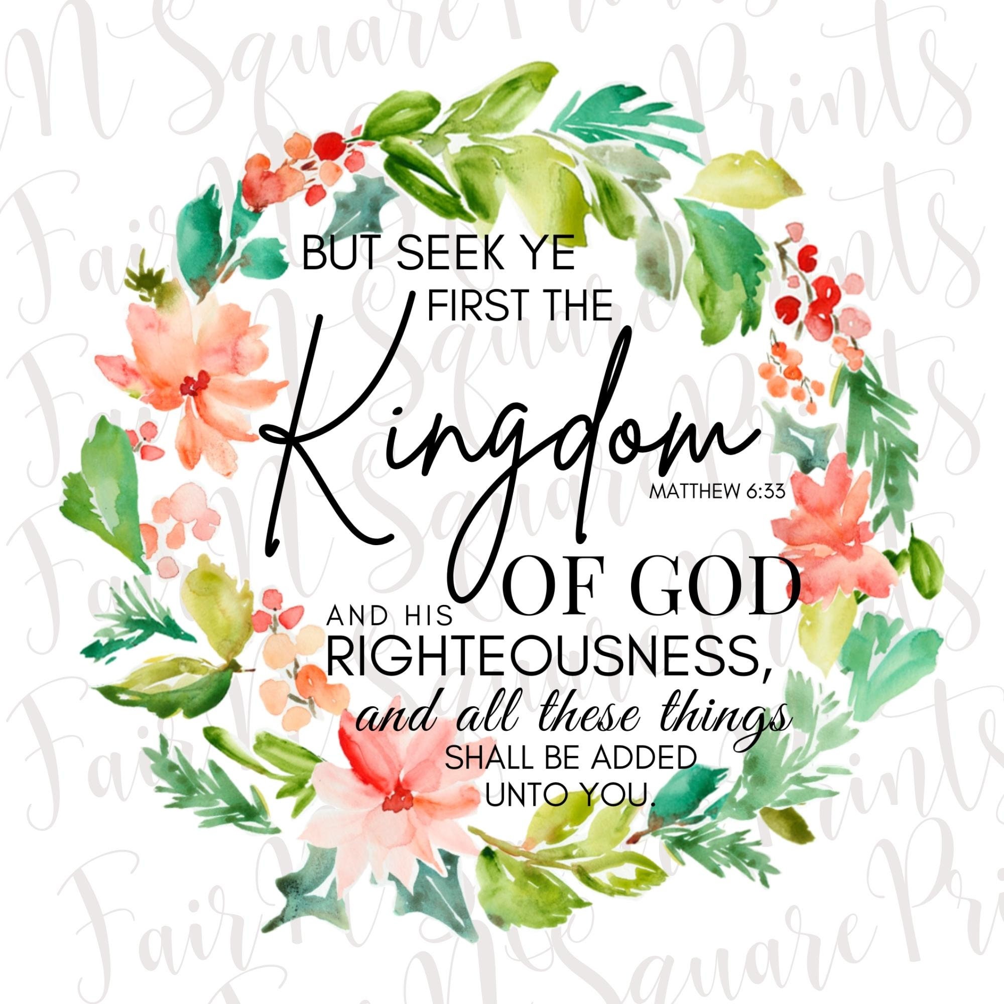 KJV but Seek Ye First Kingdom of God Matthew 633 Png File Etsy
