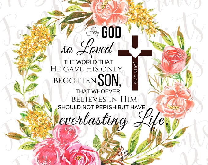 For God so Loved the World, John 3:16 PNG, Design, Bible Verse ...