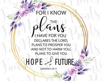 Jeremiah 29:11 Png file for Sublimation/For I know the plans for you Png File/Christians Sublimation/Png Digital Download
