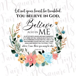 John 14:1-3 Floral Christian Sublimation PNG (Digital Download)