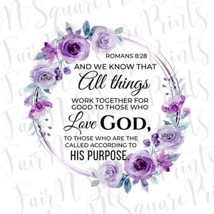 Alle dingen werken samen ten goede Png-bestand voor sublimatie/Romeinen 8:28 Png-bestand voor sublimatie/christenen sublimatie/Png digitale download