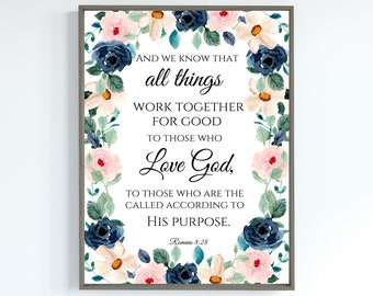 Romeinen 8:28 Print/En we weten dat alle dingen samenwerken voor een goede Print/Downloadable Scripture/Printable Wall Art/Digital Download