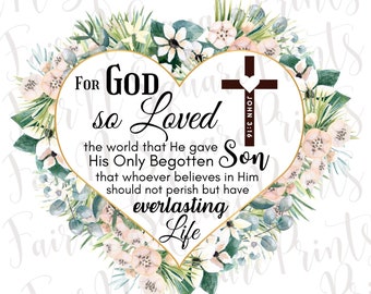 Archivo PNG de corazón floral de Juan 3:16 para sublimación (descarga digital)