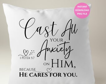 NIV 1 Peter 5:7 Cast All your Anxiety on Him Png File for Sublimation/Motivational Verse Png Designs/Black Text Verse/Png Digital Download