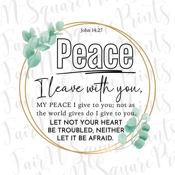 John 14:27 Png File for Sublimation/Peace I leave with you Eucalyptus Png File Design/Christians Sublimation/Png Digital Download