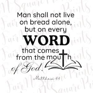 Matthew 4:4 Png File for Sublimation/Motivational Verse Png File/Downloadable Verse Png File/Christians Sublimation/Png Digital Download