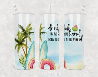 Drink in my Hand, Toes in the Sand, Printed Travel mug, 600ml Stainless Steel Insulated Double Walled| Gift for Her, Best friend Gift