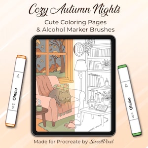 May include: Digital art product featuring a tablet displaying a cozy autumn scene with a cat, coloring pages, and alcohol marker brushes. The image includes two Ohuhu markers, one orange and one green, and the text "Cozy Autumn Nights".