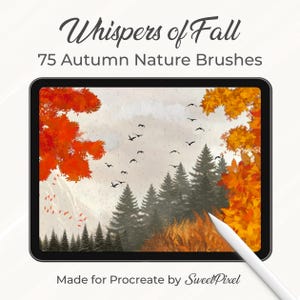 Könnte beinhalten: Digitale Illustration auf einem Tablet mit einer Herbstlandschaft mit orangefarbenem und gelbem Laub, immergrünen Bäumen und fliegenden Vögeln. Der Text "Whispers of Fall" und "75 Autumn Nature Brushes" sind zu sehen. Ein weißer Stift liegt auf dem Bildschirm.