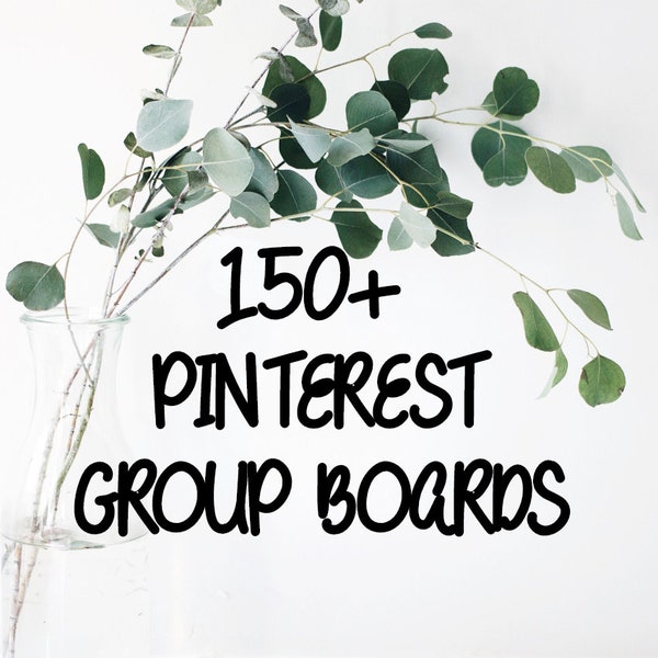 150+ Etsy Pinterest Group Boards with Direct Links & Instructions on How to Join | Pinterest Group Board List