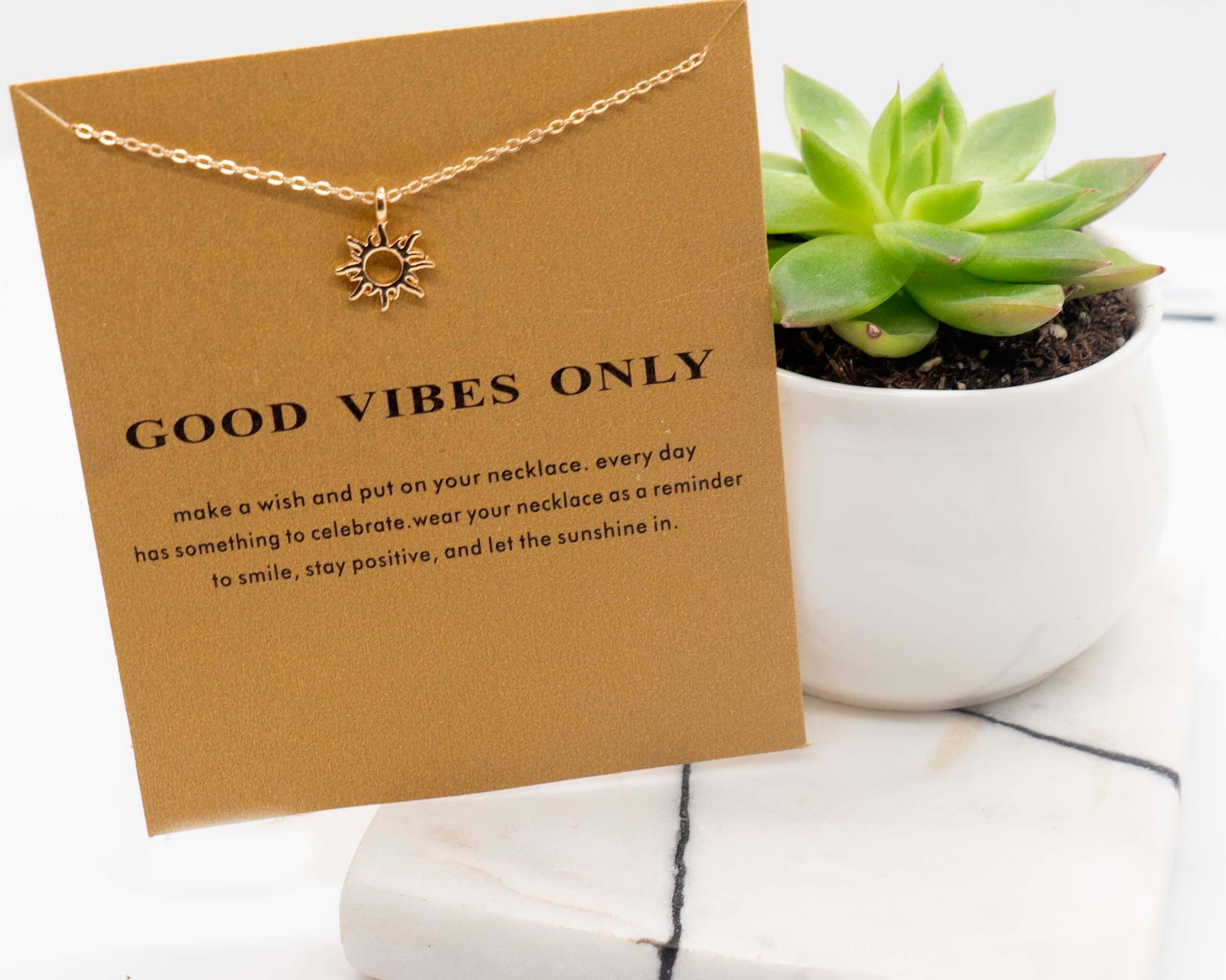 SUNSHINE. GOOD VIBES Only. Good Vibes. Wish. Good Luck Necklace