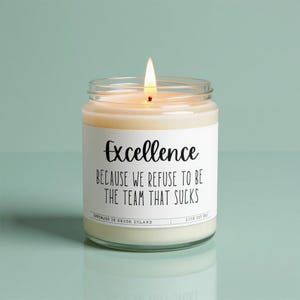 Funny Employee Gift: Scented Soy Candle - &#39;Excellence&#39;