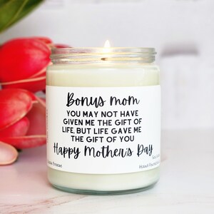 Bonus Mom, step mom gift, gift for step mom on Mother's day, Mother's day gift for step mom, bonus mom candle, step mom candle