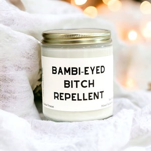 Bambi Eyed Bitch Repellent, funny candles, team Ariana, Scandoval, Vanderpump Rules merch, Bravo Merch, Tom Sandoval, Ariana Madix, candle