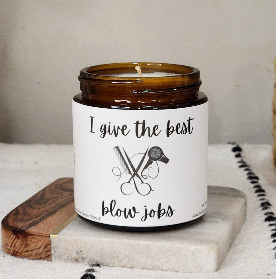 I Give the Best Blow Jobs, Hairdresser Gift, Gift for Hairdresser, Funny Candles, Gag Gift