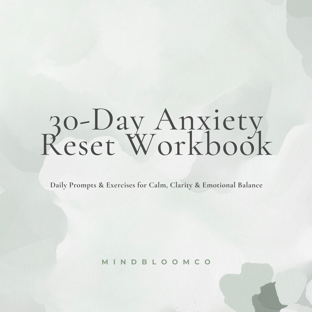 30 Day Anxiety Reset Workbook Printable Anxiety Journal Mental Health ...