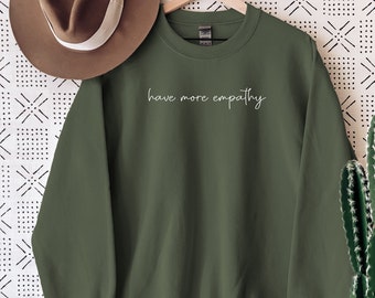 green empathy sweatshirt