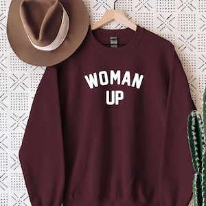 Woman Up T-shirt Feminist Woman Up Shirt Strong Woman Shirt Girl Power Shirt International Womens Day Month Gift Tee Shirt Sweatshirt Tote image 1