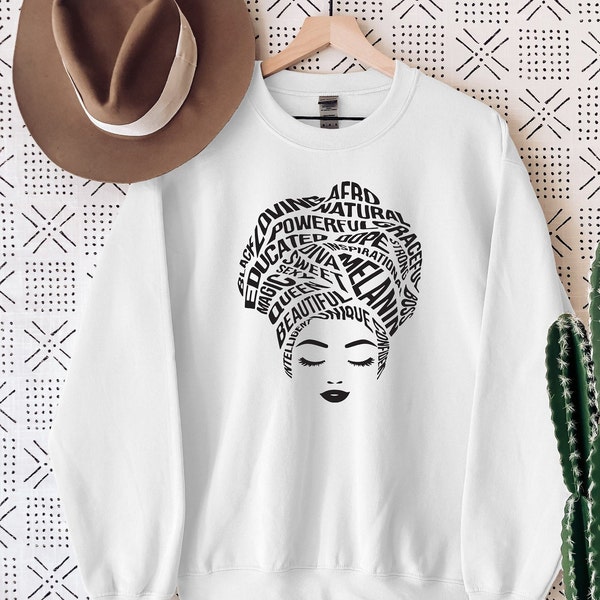 Black Girl Magic Beautiful African American Woman \ Black Girl Power \ Black Women Shirt \ Black Queen Shirt \ Black Woman sweatshirt