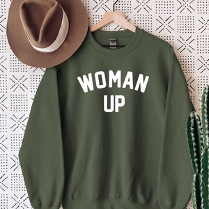 Woman Up T-shirt Feminist Woman Up Shirt Strong Woman Shirt Girl Power Shirt International Womens Day Month Gift Tee Shirt Sweatshirt Tote image 2