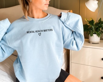 Mental Health Matters Mental Health Sweatshirt Trendy Sweatshirt Retro Crewneck Sweatshirt Aesthetic Mental Health Sweater Unisex Adult