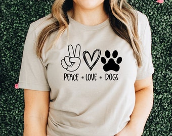 Peace Love Dogs Shirt - Pet Shirt - Cat or Dog Paw Print Shirt - Dog Love - Pet Lover Humor Unisex Tee Novelty T-Shirt