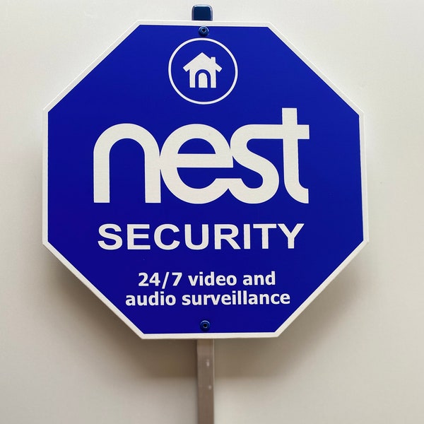 Home NEST security yard sign