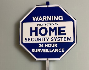 HOME SECURITY SYSTEM yard sign