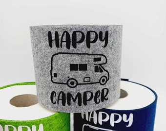 Aufbewahrung fürs Toilettenpapier - Wohnmobil mit Schriftzug Happy Camper - Manschette aus Filz - Geschenk und Dekoidee für Camper