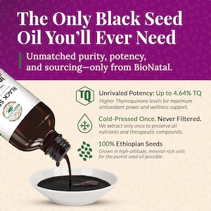 BioNatal Ethiopian Black Seed Oil – Cold Pressed Nigella Sativa Oil, Non-Filtered, 4.64% TQ, Immune Support – 4.2 Oz Free Shipping image 5