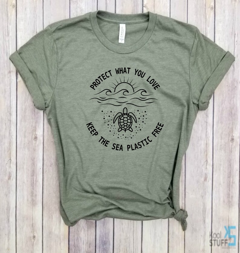 Tree Hugger Protect The Planet Tee Protect The Oceans Protect what you love Keep the Sea Plastic Free Earth day shirt Sea Turtles Tee