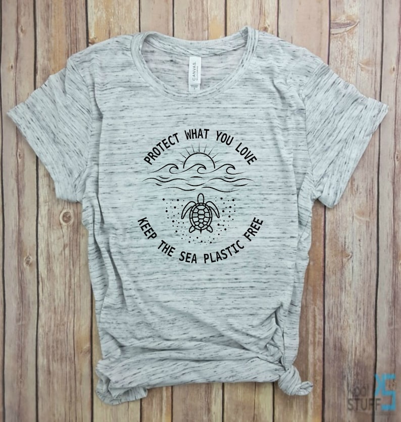 Tree Hugger Protect The Planet Tee Protect The Oceans Protect what you love Keep the Sea Plastic Free Earth day shirt Sea Turtles Tee