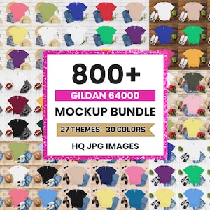 May include: A mockup bundle featuring a variety of Gildan 64000 t-shirts in various colors, paired with denim shorts, accessories, and footballs. The image includes text that reads "800+ Gildan 64000 Mockup Bundle, 27 Themes - 30 Colors, HQ JPG Images."