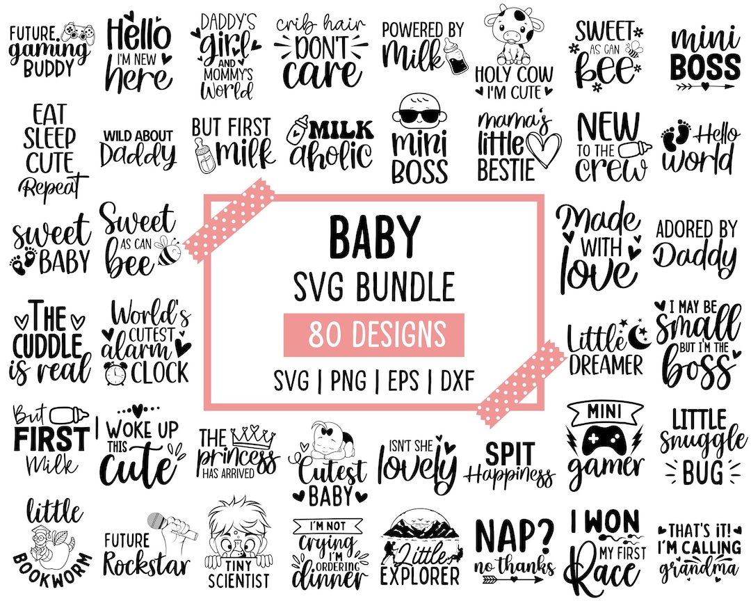 Baby SVG Bundle: 80 Baby Saying Designs (digital Download) - Etsy
