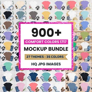 May include: A mockup bundle featuring a variety of t-shirts in different colors, paired with jeans, shoes, and accessories. The image includes text that reads "900+ Comfort Colors 1717 Mockup Bundle 27 Themes - 35 Colors HQ JPG Images."