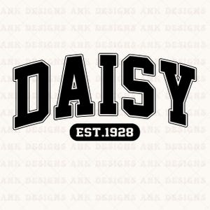 Daisy Est.1928 SVG: Retro Varsity Design (Digital Download)