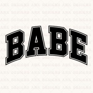 Babe SVG: Retro Varsity Design (Digital Download)