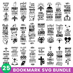 May include: A set of 25 bookmark SVG designs featuring religious quotes and imagery. Each design includes a cross, floral details, and Bible verses. The bundle includes phrases such as "Fear Not" and "Grace Upon Grace".